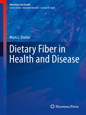cover image of Dietary Fiber in Health and Disease